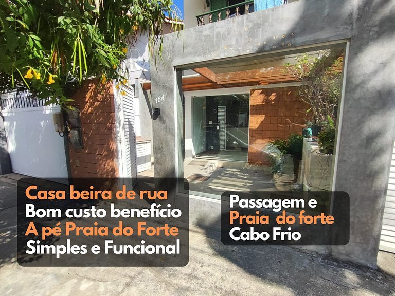 Casa a pé da praia do Forte e Passagem Cabo Frio