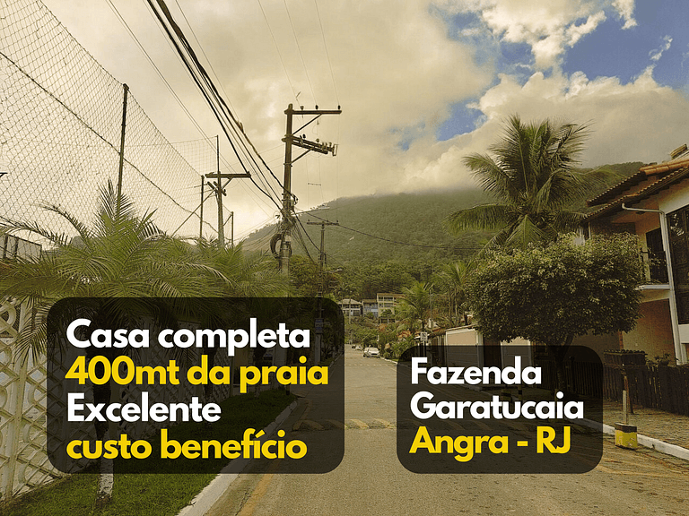 Best cost benefit in Angra (Garatucaia)